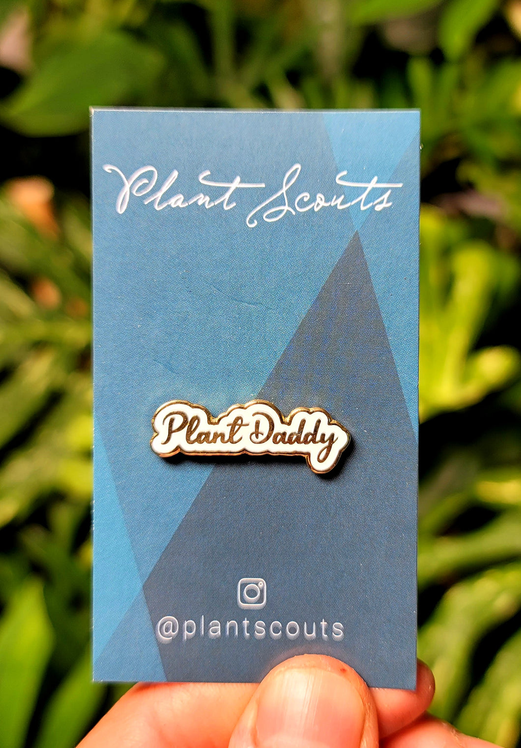 Plant Daddy Pin